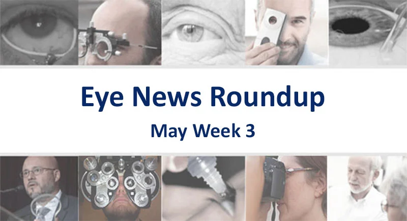 eye news roundup may week 03